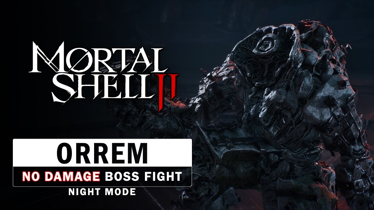 Mortal Shell 2 - Orrem, the Reclaimed Boss Fight (No Damage / Night Mode)