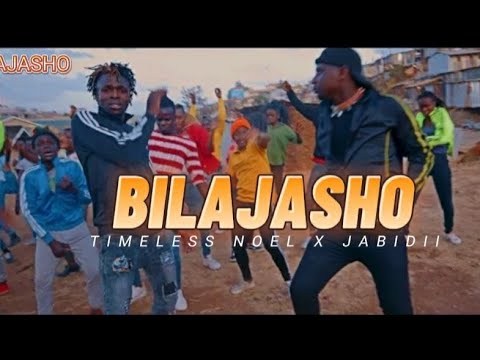 BILA JASHO - Timeless Noel X Jabidii ( Official MUSIC VIDEO)