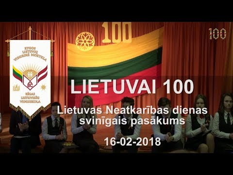 2018-02-16 Lietuvai 100 - svinīgā līnija Rīgas Lietuviešu vidusskolā.