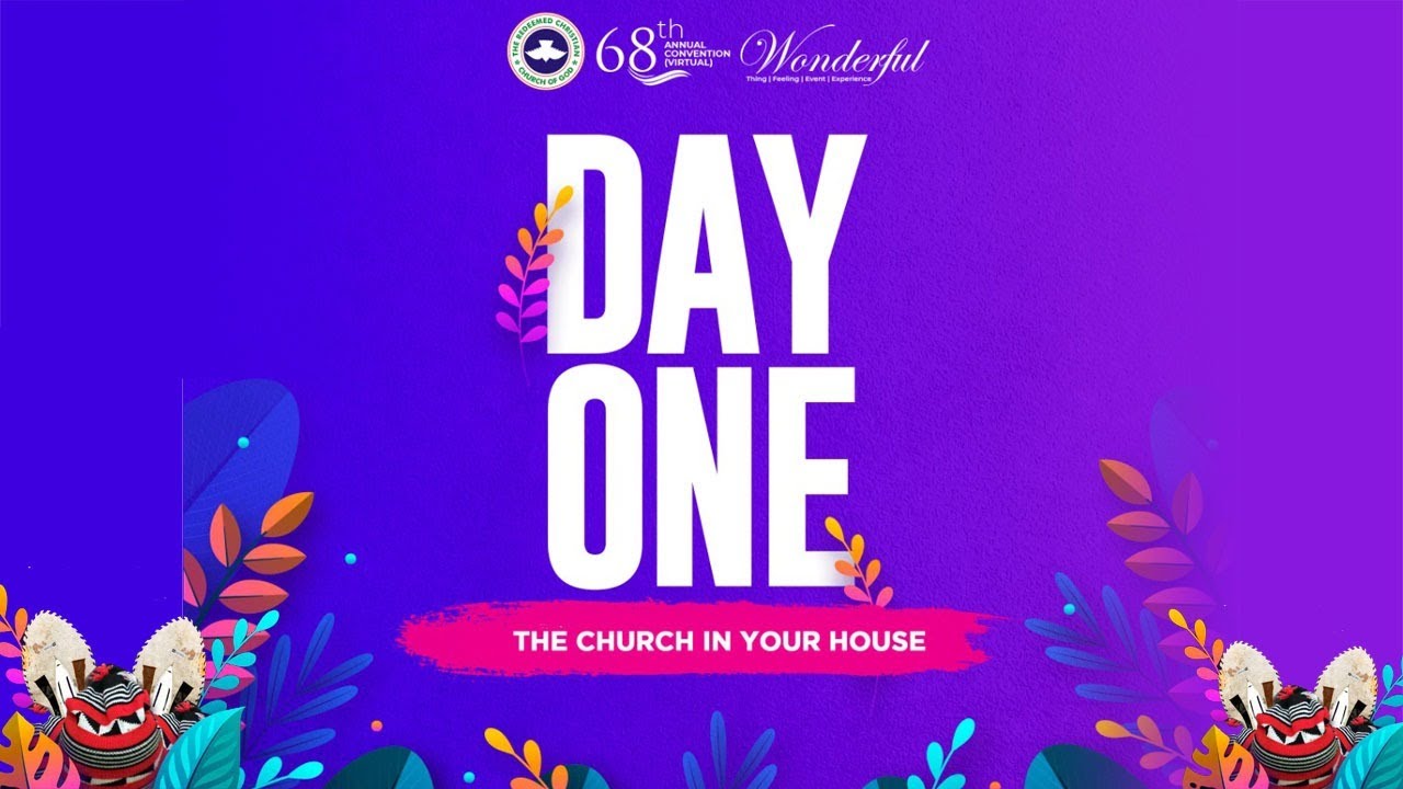 RCCG Holy Ghost Convention 2020 3rd August - Day 1 House Fellowship