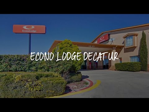 Econo Lodge Decatur Review - Decatur , United States of America