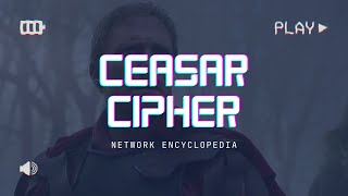 What is the Caesar Cipher and how to decipher it