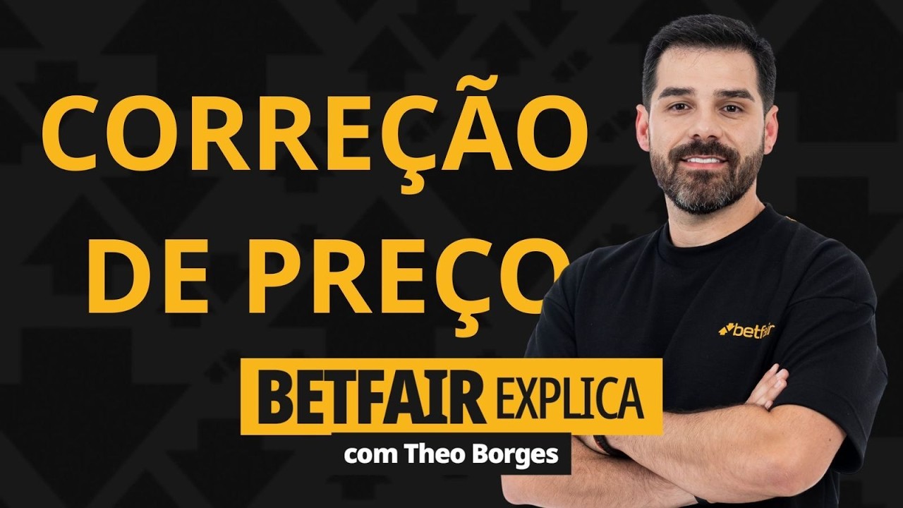 BETFAIR EXPLICA Correção de preço no Exchange: o que é e quando agir | Theo Borges | Ep. 9