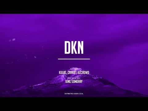 kula$ - DKN (feat. Crakky, illcrowd) (prod. King Somoray)