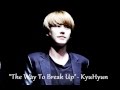 [Sub Español] The Way To Break Up - KyuHyun ...