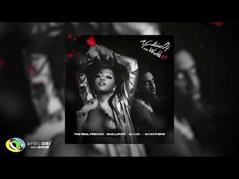 The Real Prechly x Shallipopi - A Collision Of Two Worlds 2.0 [Ft. Dj Lux and Dj Guti BPM] Official