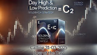 Unlocking the Power of Goldbach in Calling Daily Highs and Lows !