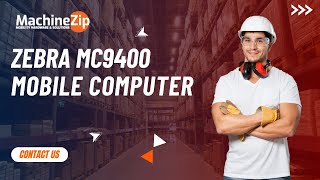 Zebra MC9400 Handheld Terminal I zebra mobile computer I zebra mc9400 mobile computer I