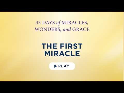 The First Miracle - Best Lent Ever - Matthew Kelly