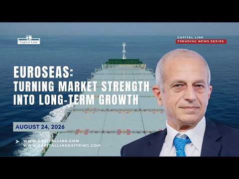Euroseas: Turning Market Strength into Long-Term Growth
