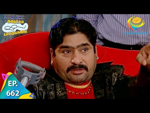Taarak Mehta Ka Ooltah Chashmah - Episode 662 - Full Episode