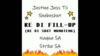 Justine Juss Tii x Shebeshxt x Naqua SA x Strike S