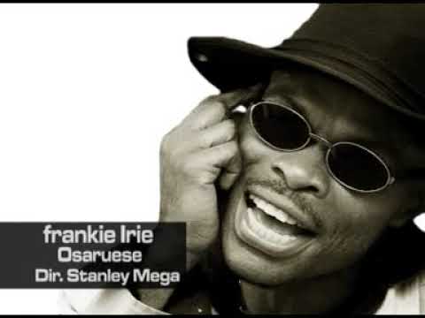 NGFRANKIE IRIE - Okponmwense