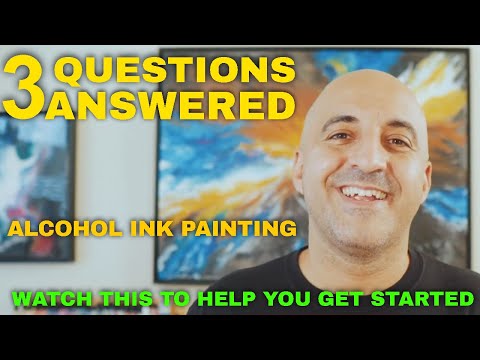 3 Most-Asked Questions about Alcohol Ink Painting and How to Get Started! And a Little About Myself.