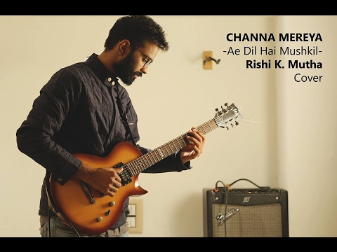 Channa Mereya ( Instrumental Cover ) Flute, Sitar and Guitar - Rishi K. Mutha
