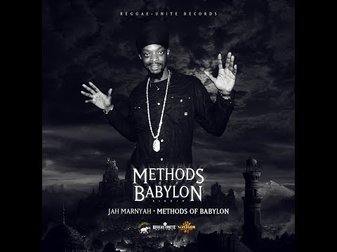 Jah Marnyah - Methods Of Babylon (Methods Of Babylon Riddim) - Reggae-Unite Records - 2018 .