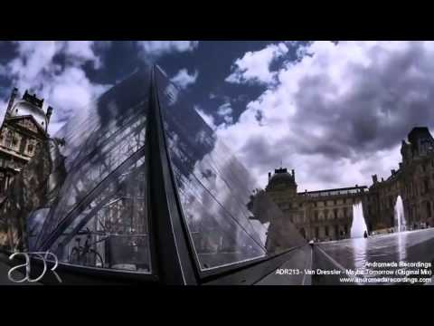 ADR213  Van Dressler - Maybe Tomorrow Original Mix)