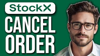 How To Cancel StockX Order (2024)