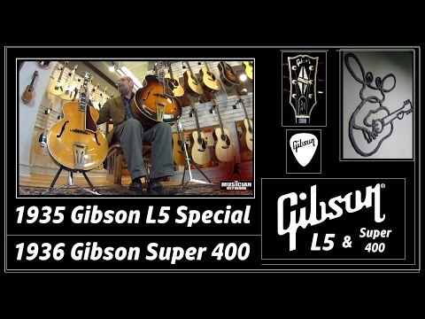 1935 1936 Gibson L5 Special & Super 400 Archtop Jazz Guitars - THE GEORGE GRUHN ® GUITAR SHOW (S3)
