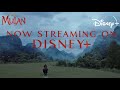 Now Streaming | Mulan | Disney+