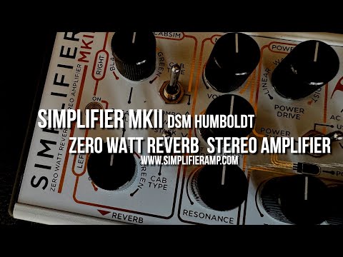 DSM Humboldt: SIMPLIFIER MKII Zero Watt Reverb Stereo ANALOG Amp