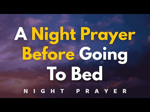 Lord, grant me a peaceful and restful sleep, free from | A Night Prayer Before Going To Bed