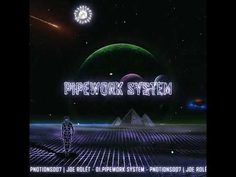 JOE ROLÉT - PIPEWORK SYSTEM - UK TECHNO