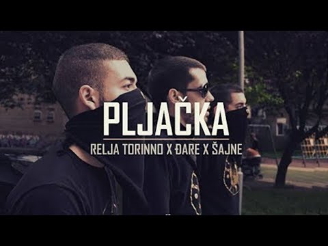 Relja Torinno x Đare x Šajne - Pljačka (Official Video)