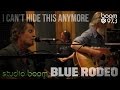 Blue Rodeo - I Can't Hide This Anymore LIVE - studio boom