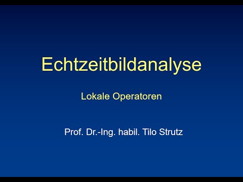 Bildverarbeitung (Lokale Operatoren, Teil 1, Glättungs-Op.)