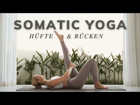 Somatisches Yoga | Anspannung in Hüfte & Rücken lösen | Nervensystem regulieren & Stress abbauen