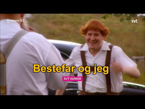 Bestefar og jeg - Grotesco