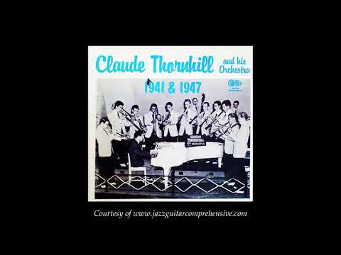 Claude Thornhill w/ Lee Konitz (1947) [YARDBIRD SUITE]