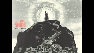 The Shins - It's Only Life - Port of Morrow