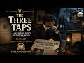 The Three Taps A Detective Story Without A Moral