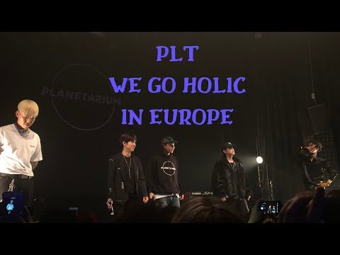 PLT (플라네타리움 레코드) - WE GO HOLIC IN PARIS [13/02/19]