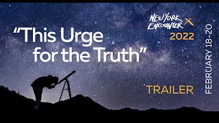 “This Urge for the Truth” | Trailer | New York Encounter 2022 (3:57) - em inglês