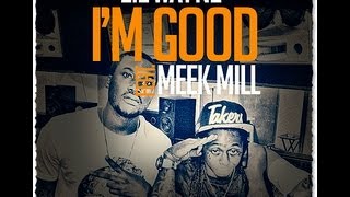 Lil Wayne I&#39;m Good (Terrorists) ft Meek Mill lyrics