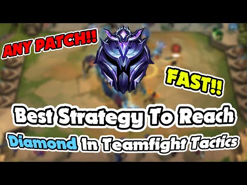 Best Strategy To Reach Diamond In Any TFT Patch (FAST!)