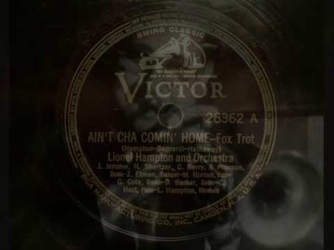 78rpm: Ain't Cha Comin' Home? - Lionel Hampton and his Orchestra, 1939 - Victor 26362