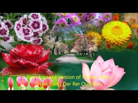 Smak Bong Der rer Oun Srey