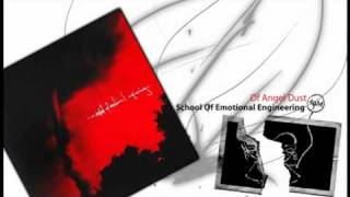 School Of Emotional Engineering - Of Angel Dust