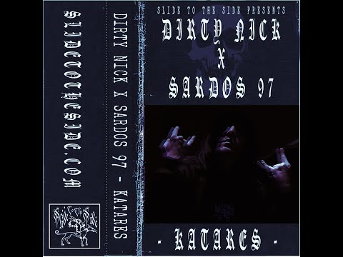 Dirty Nick x Sardos 97 - Katares