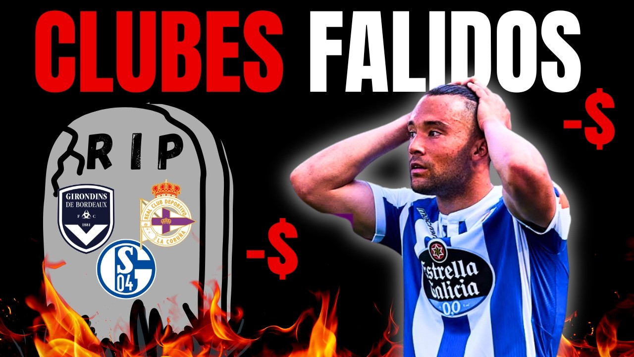 CLUBES FAMOSOS que ESTÃO FALIDOS: O que aconteceu com eles?