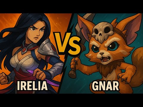 Irelia VS Gnar — THIS WAS PERSONAL
