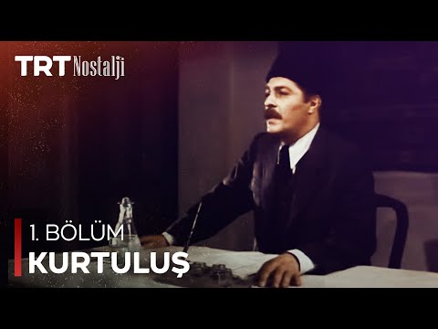 Kurtuluş 1. Bölüm