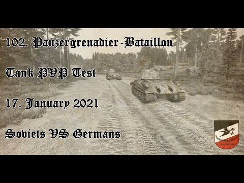 102. Panzergrenadier-Bataillon | Tank PVP Test