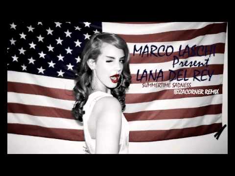 MARCO LASCHI PRESENT LANA DEL REY SUMMERTIME SADNESS