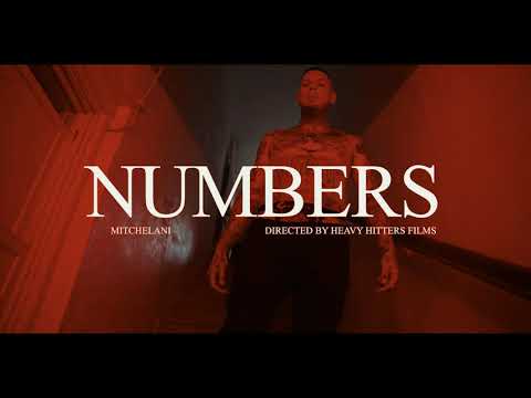 Mitchelani - Numbers [Official Video]