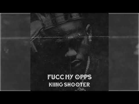 Kiing Shooter - Fucc My Opps [Official Visualizer]